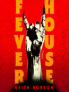 Cover image for Fever House